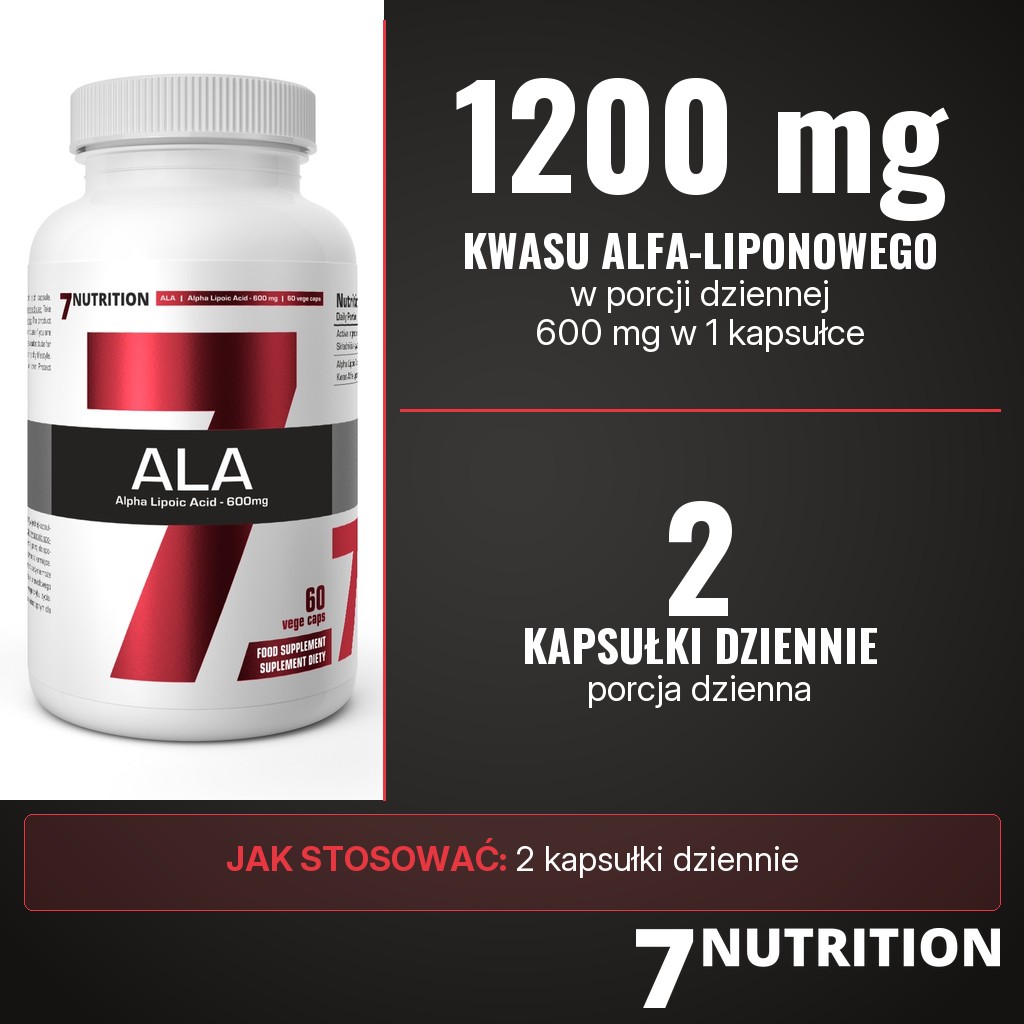 7Nutrition ALA: 1200 mg kwasu alfa-liponowego w porcji dziennej (2 kapsułki po 600 mg)