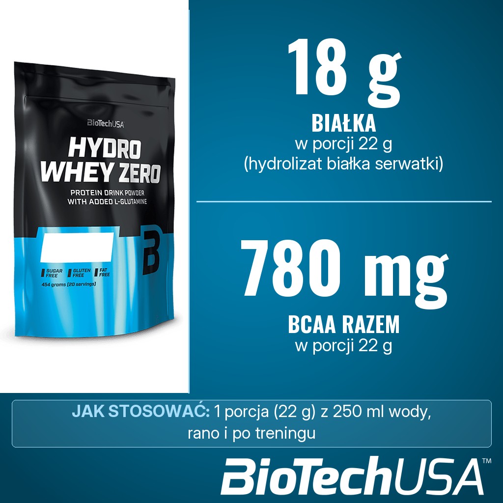 BioTechUSA Hydro Whey Zero: 18 g białka i 780 mg BCAA w porcji 22 g, porcja z 250 ml wody