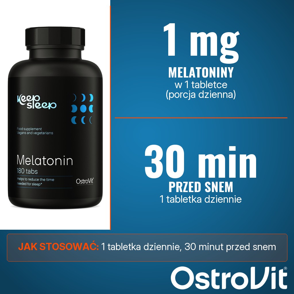 OstroVit Keep Sleep Melatonin: 1 mg melatoniny w 1 tabletce, 30 minut przed snem