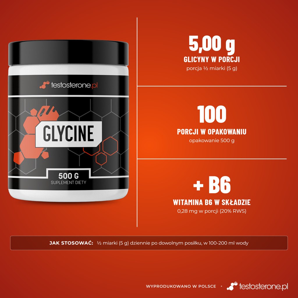 Testosterone.pl Glycine 500 g: 5,00 g glicyny i 0,28 mg witaminy B6 w porcji, 100 porcji