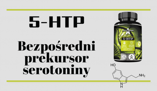 5-HTP – bezpośredni prekursor serotoniny i jego wpływ na nastrój, sen oraz apetyt